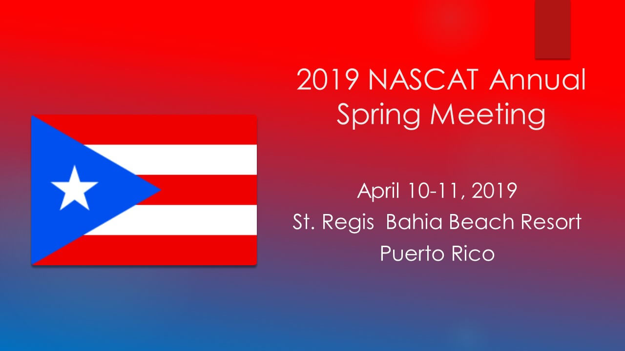 2019 NASCAT Annual Spring Meeting
