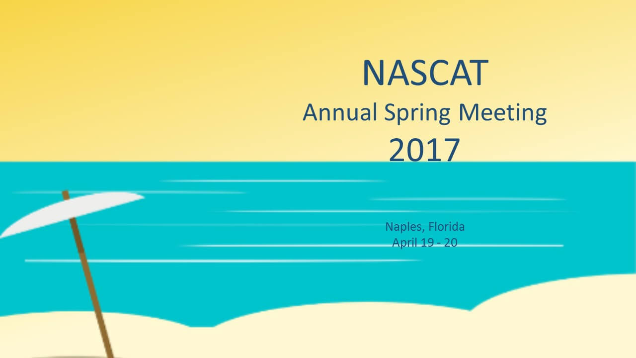 2017 NASCAT Annual Spring Meeting
